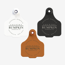 Load image into Gallery viewer, COUNTRY BUMPKIN CATTLE TAG- RESTOCKED!
